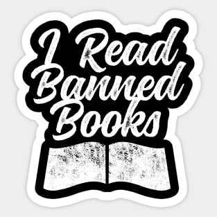 I Read Banned Books Book Ban Protest Stop Book Bans Sticker